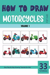 How to Draw Motorcycles for Kids - Vol 1