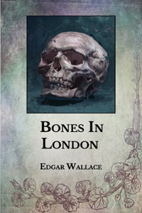 Bones In London