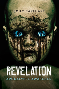 Revelation: Apocalypse Awakened