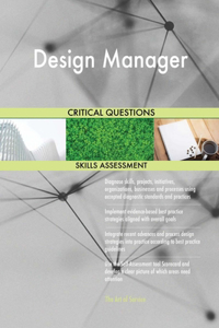 Design Manager Critical Questions Skills Assessment