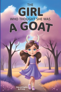 Girl Who Thought She Was a Goat