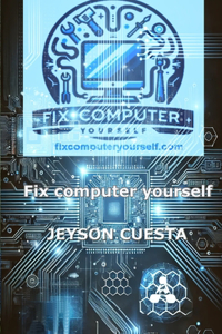 Fix Computer Yourself