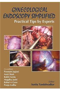 Gynecological Endoscopy Simplified: Practical Tips by Experts