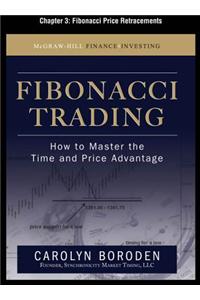 Fibonacci Trading, Chapter 3 - Fibonacci Price Retracements