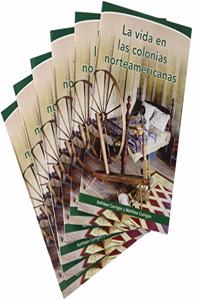Social Studies 2019 Spanish Leveled Reader 6-Pack Grade 5a Below-Level Ch 4: La Vida En Las Colonias Norteamericanas