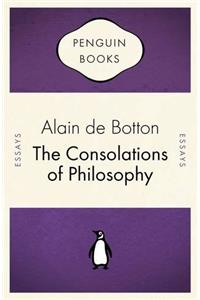 The Consolations of Philosophy (Penguin Celebrations)