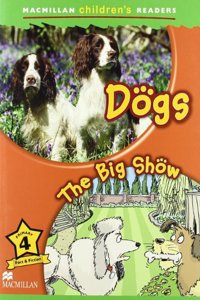 Macmillan Children's Readers Dogs Level 4 Spain