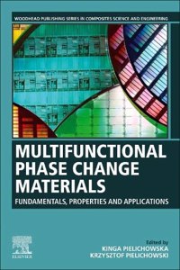 Multifunctional Phase Change Materials