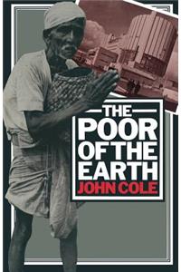 The Poor of the Earth
