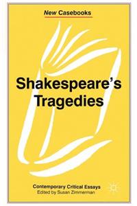 Shakespeare's Tragedies