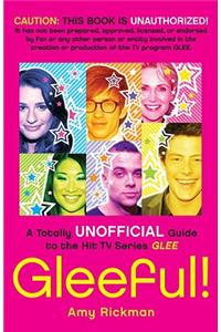 Gleeful!