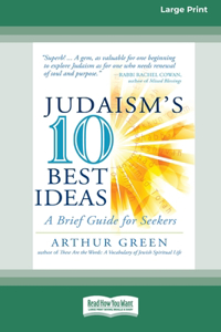 Judaism's Ten Best Ideas