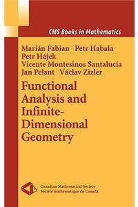 Functional Analysis and Infinite-Dimensional Geometry