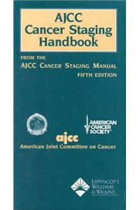 AJCC Cancer Staging Handbook