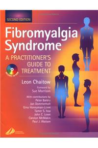 Fibromyalgia Syndrome: A Practitioner's Guide to Treatment