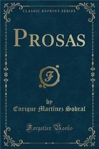 Prosas (Classic Reprint)