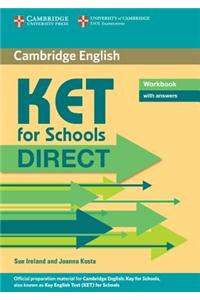 KET for Schools Direct Workbook with Answers