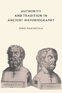 Authority and Tradition in Ancient Historiography