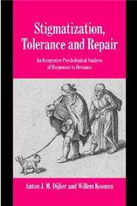 Stigmatization, Tolerance and Repair