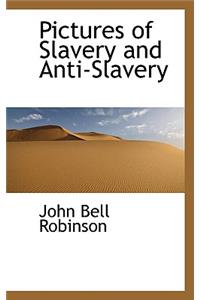 Pictures of Slavery and Anti-Slavery