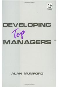 Developing Top Managers