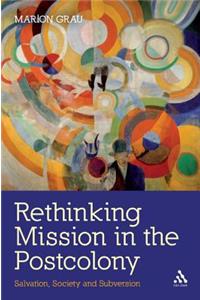 Rethinking Mission in the Postcolony