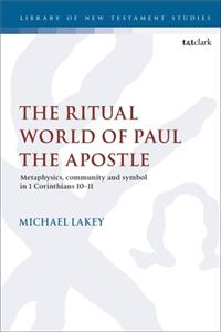 Ritual World of Paul the Apostle