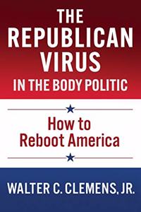 Republican Virus in the Body Politic