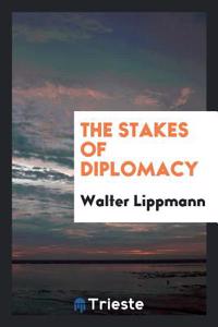 The stakes of diplomacy