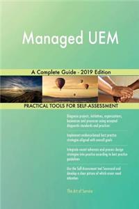 Managed UEM A Complete Guide - 2019 Edition