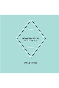 Inconsequential Reflections