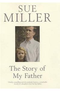 The Story of My Father