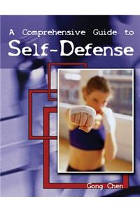 A Comprehensive Guide to Self-Defense