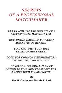 Secrets of a Professional Matchmaker
