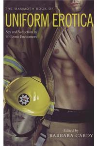 Mammoth Book of Uniform Erotica