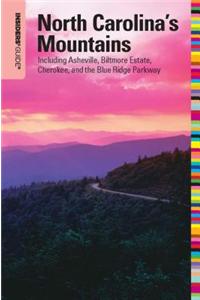 Insiders' Guide(r) to North Carolina's Mountains