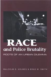Race and Police Brutality