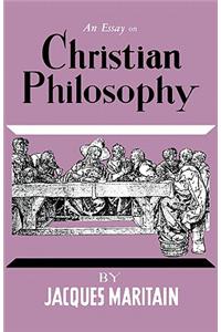 Essay on Christian Philosophy