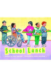 Ready Readers, Stage Zero, Book 4, School Lunch, Big Book