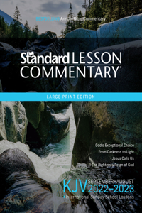 KJV Standard Lesson Commentary(r) Large Print Edition 2022-2023