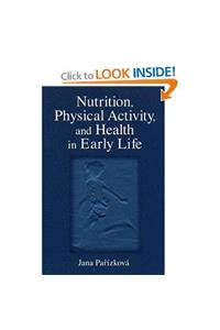 Nutrition, Physical Activity and Health in Early Life: Studies in Preschool Children