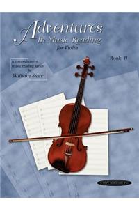 Adventures in Music Reading for Violin, Bk 2