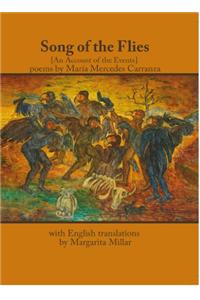 Song of the Flies [An Account of the Events]