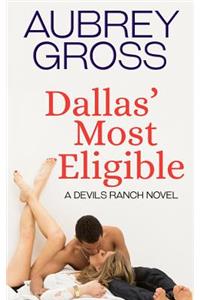 Dallas' Most Eligible