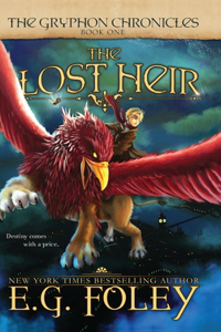 Lost Heir (The Gryphon Chronicles, Book 1)