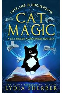 Love, Lies, and Hocus Pocus Cat Magic