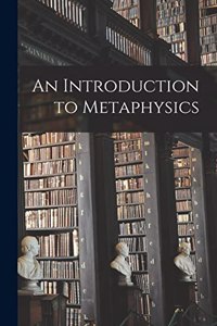 Introduction to Metaphysics