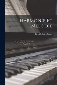 Harmonie Et Mélodie