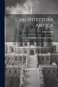 L'architettura Antica