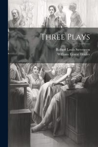 Three Plays